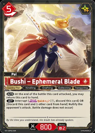 Bushi – Ephemeral Blade