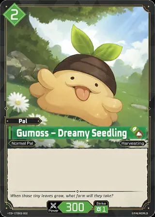 Gumoss – Dreamy Seedling